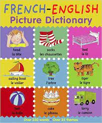 Build Their French Vocab Early 6 Fantastic French Dictionaries For Kids Dictionary For Kids French Dictionary Learn French