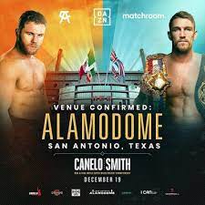 The main card is set to begin at 8 p.m. Boxing On Dazn Canelo Alvarez Vs Callum Smith Fight Card Results
