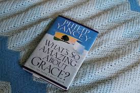 Participant's guide with dvd, updated edition (zondervan, 2021). Book Review What S So Amazing About Grace By Philip Yancey Karissa Reads Books