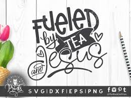 Free Free 258 Sweet Tea And Jesus Svg SVG PNG EPS DXF File