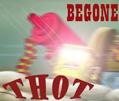 My Selfmade Begone Thot Meme Feel Free To Use It In Comments 9gag