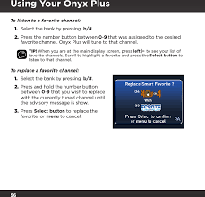 A frequent contributor to siriusxm's conference channels, the nephew of nascar legend tiger tom pistone is also senior editor for mrn.com and a motorsports reporter for chicago's wgn radio. Sxpl2 Onyx Plus G7 5 User Manual Onyx Plus G75 With Vehicle Kit User Guide Indd Sirius Xm Radio