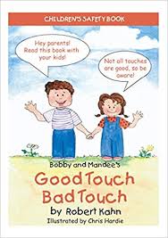 Bobby And Mandees Good Touch Bad Touch Childrens Safety
