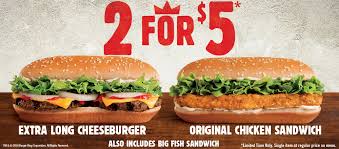 Bk Original Chicken Sandwich Price Deal Burger King 2 For 5 Extra Long Cheeseburger Original Chicken Big Fish Cheap Feeds