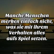 Manche Menschen Merken Einfach Nicht Spruche Zitate Nachdenkliche Spruche Lebensweisheiten