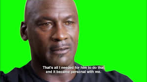 It becomes personal with Michael Jordan