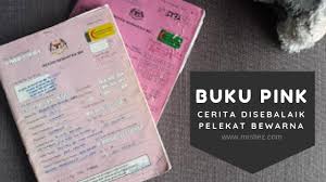 Penjagaan oleh jururawat kesihatan atau jururawat masyarakat di klinik kesihatan atau klinik desa. Apa Maksud Warna Pelekat Kecil Pada Buku Pink Mrsliez Com