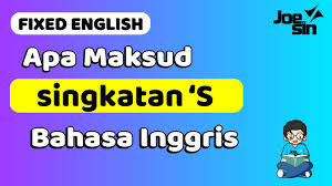 Idiom bahasa inggeris dan maksud. Penggunaan Singkatan S Dalam Bahasa Inggris Joesin Translation Youtube