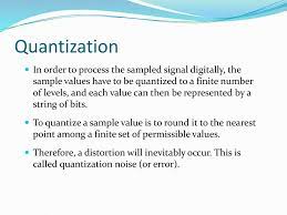 Sampling And Quantization Ppt Download