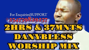 2HOURS AND 37MINUTES OF WORSHIP MIX THE BEST OF HEAVEN SOUND TV by Minister  DANYBLESS