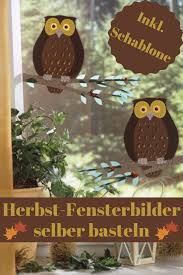 Herbst Fensterbild Selber Basteln Basteln Herbst Fensterbild Herbstdeko Basteln Fensterbilder Basteln Herbst
