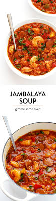 Jambalaya Soup Gimme Some Oven Recipe Jambalaya Soup Recipes Diy Food Recipes