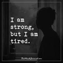 Truth Be Told Tired Quotes Emotionally Im Tired Quotes Strong Quotes