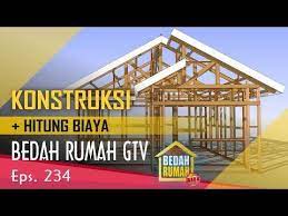 March 29, 2021 01:59 pm. 137 Konstruksi Desain Bedah Rumah Gtv Eps 234 Hitung Biaya Youtube Rumah Desain Rumah Minimalis