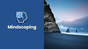 Mindscaping