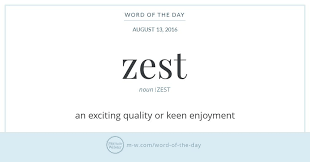 Word Of The Day Zest Words Uncommon Words Unusual Words