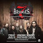 7 Bridges - The Ultimate Eagles Experience