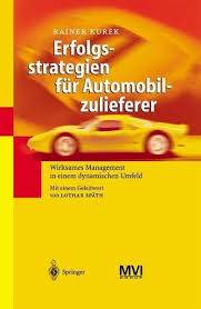 „der gt7 ist als konsequente weiterentwicklung des 1998 vorgestellten gt6 zu verstehen und kurek selbst versteht auch seine neue schöpfung als „eine reale machbarkeitsstudie innovativer. Erfolgsstrategien Fur Automobilzulieferer Von Rainer Kurek Fachbuch Bucher De