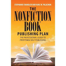 The Nonfiction Book Publishing Plan Paperback Walmart Com In 2020 Nonfiction Books Book Publishing Book Marketing Plan