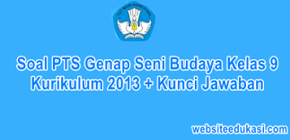 Sep 26, 2020 · contoh soal penjas kelas x semester 2 dan kunci jawabannya pg contoh soal penjaskes kelas 10 pada tulisan ini berbentuk pilihan ganda yang berisikan materi tentang permainan bola besar yaitu bola voli dan bola basket. Kunci Jawaban Lks Seni Budaya Kelas 9 Semester 2
