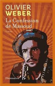 La confession de Massoud de Olivier Weber
