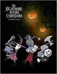 Tim burton's the nightmare before christmas: The Nightmare Before Christmas Coloring Book 50 Coloring Pages Great Moments From The Movie And Some Fun New Pics Of Popular Characters Amazon Co Uk Benjamin Mason 9798699265848 Books