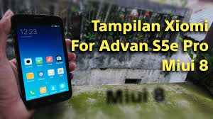 Advan s5e full view comes with a 5 inch lcd display. Custom Rom Xiaomi For Advan S5e Pro Youtube