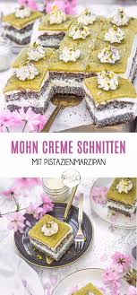 Mohn Creme Schnitten Mit Pistazienmarzipan Kuchendeern Kuchen Und Torten Rezepte Streuselkuchen Mit Kirschen Marzipan