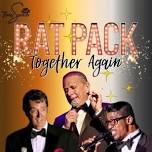 The Rat Pack Together Again