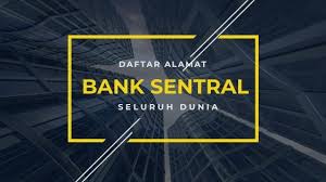 View all of hasnah hassan's presentations. Daftar Bank Sentral Di Dunia Lengkap Dengan Alamat Situsnya