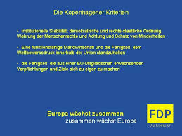 In vorbereitung auf die fünfte und größte erweiterungsrunde in der geschichte der eu (die sogenannte „osterweiterung), formulierte der europäische rat von. Herzlich Willkommen Zum Landeshauptausschuss Der Fdp Europa Wchst