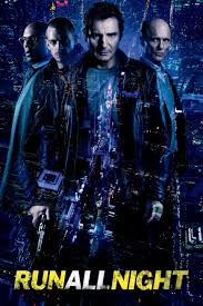 Run All Night Run All Night Full Movies Online Free Streaming Movies