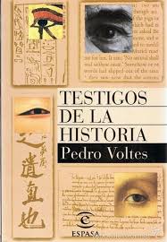 testigos de la historia pedro voltes - Comprar en todocoleccion - 57669651