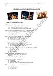 Pixie dust, magic mirrors, and genies are all considered forms of cheating and will disqualify your score on this test! Slumdog Millionaire Activity Esl Worksheet By Tiacarla