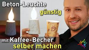 Wie üblich, wir verwenden glas und die kerze im inneren. Betonlampe Mit Kaffee Becher Gunstig Selber Machen Diy Beton Leuchte Anleitung Geschenkidee Youtube