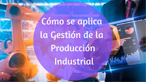 Propiedades de los materiales se refiere a las características físicas que lo hacen diferente de los demás. Como Se Aplica La Gestion De La Produccion Industrial Aula21