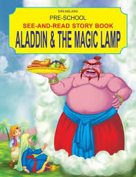 The genie appeared, you are my master and your wish is my command. Pre School Aladdin The Magic Lamp Story Book Buy Pre School Aladdin The Magic Lamp Story Book By Dreamland Publications At Low Price In India Flipkart Com