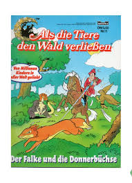 Wenn man mal die tiere, die den wald verließen mit der gummibärenbande vergleicht, was war denn brutaler? Als Die Tiere Den Wald Verliessen Online Shop Retrendo