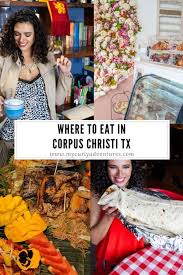 Best Places To Eat In Corpus Christi Corpus Christi Corpus Best Places To Eat