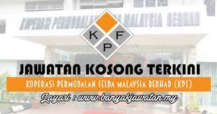 Koperasi permodalan felda malaysia berhad. Jawatan Kosong Di Koperasi Permodalan Felda Malaysia Berhad Kpf 19 July 2017 Kerja Kosong 2021 Jawatan Kosong Kerajaan 2021