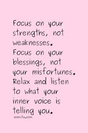 Focus On Your Strengths Motivational Quotes For Kids Motivational Quotes For Girls Cute Motivational Quotes