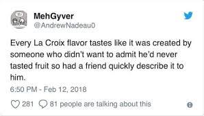 Listables These Tweets Bout La Croix Sparkling Water Are Facebook