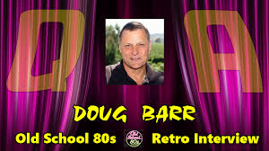 He is a male celebrity. Interview With Doug Barr From The Fall Guy Designing Women