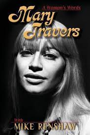 Mary Travers: A Woman's Words book by Mary Travers