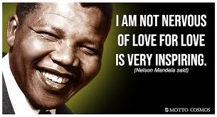 Nelson Mandela Quotes Said Love Motivational Quotes Inspirational Quotes Nelson Mandela Quotes Mandela Quotes Inspirational Quotes
