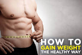 how to gain weight