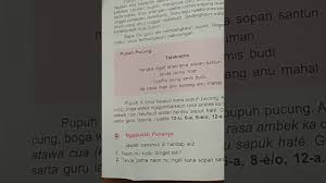 Pupuh sinom ini terikat dengan guru wilangan dan guru lagu yang membentuk pola 8 a 8 i 8 a 8 i 7 i 8 u 7 a 8 i 12 a. Materi Kelas 2 Buku Paket Youtube