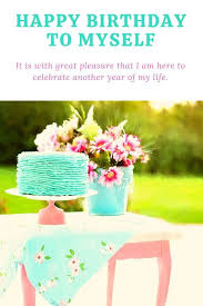 Birthday Wishes For Myself 2020 Heartfelt Happy Birthday Wishes For Myself In 2020 Fall Wedding Destinations Wedding Guest List Birthday Wishes For Myself