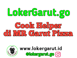 Check spelling or type a new query. Loker Garut Posisi Cook Helper Di Mr Garut Pizza Lokergarut Go