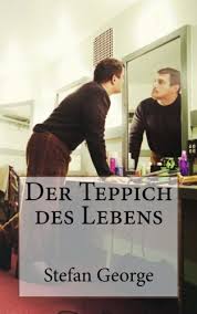Und die lieder von traum und tod mit einem vorspiel. Der Teppich Des Lebens German Edition George Stefan 9781479108480 Amazon Com Books